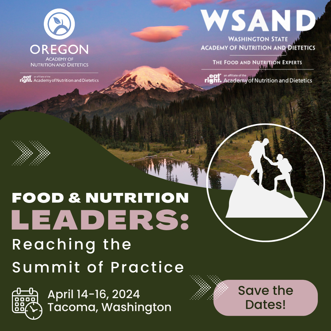 2024 Conference Oregon Academy of Nutrition and Dietetics